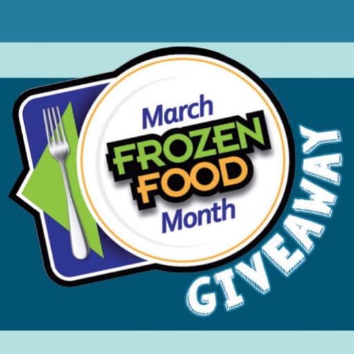 March Frozen Food Month Giveaway